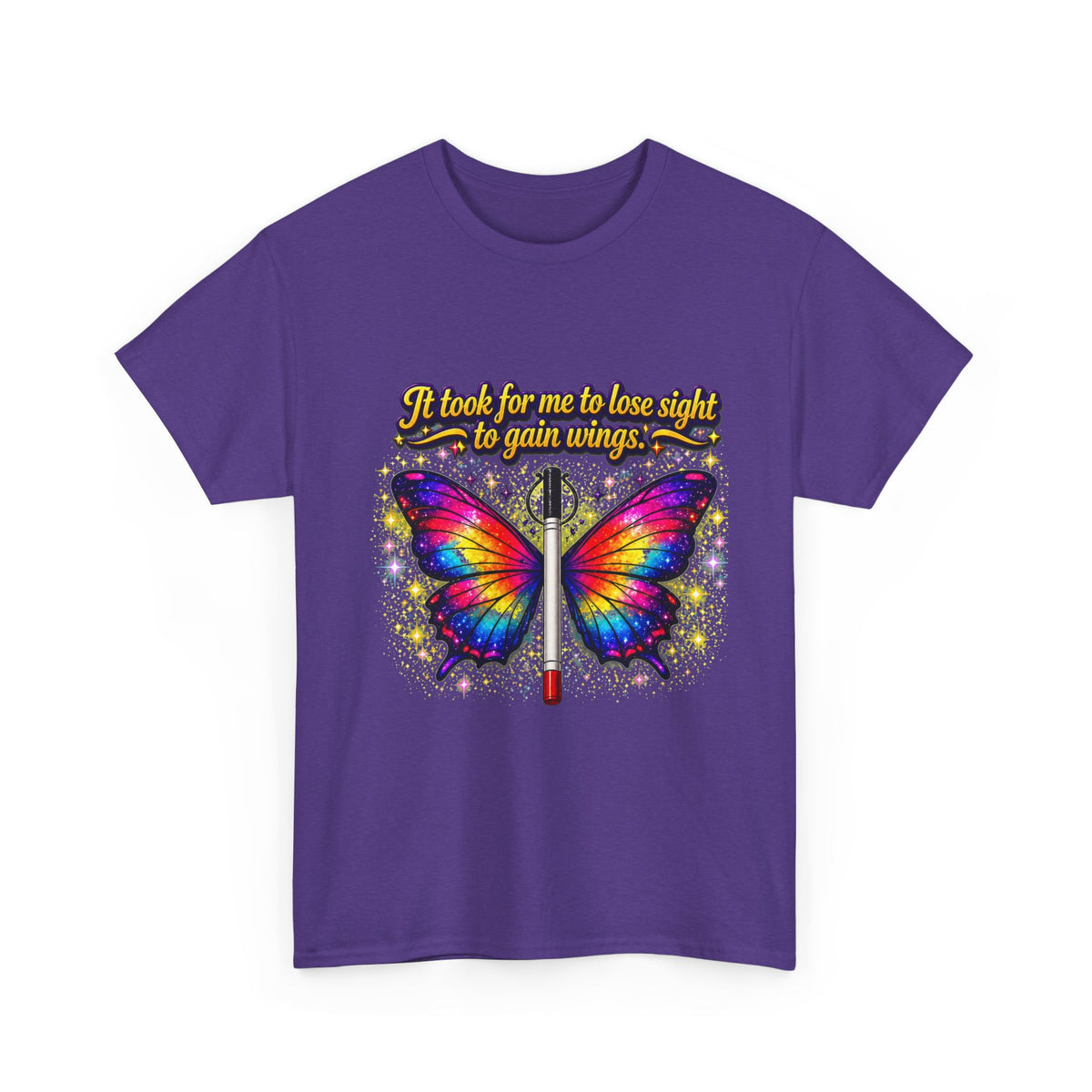 Vision to Wings Butterfly T-Shirt — "It took for me to lose sight to gain wings" Inspirational Tee