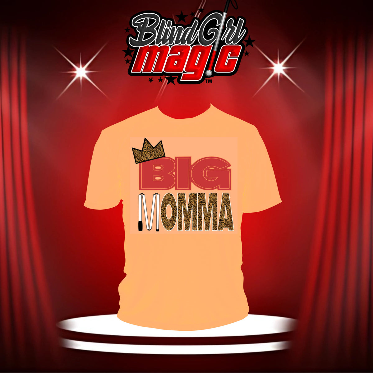 BIG Momma T Shirt