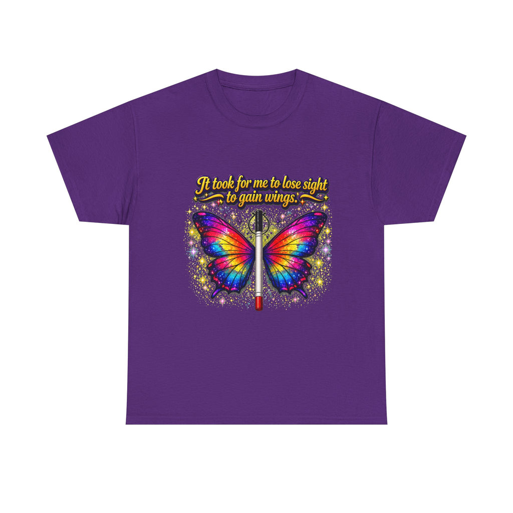 Vision to Wings Butterfly T-Shirt — "It took for me to lose sight to gain wings" Inspirational Tee