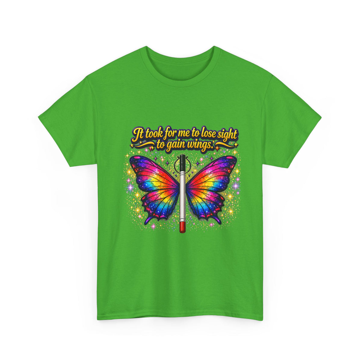 Vision to Wings Butterfly T-Shirt — "It took for me to lose sight to gain wings" Inspirational Tee