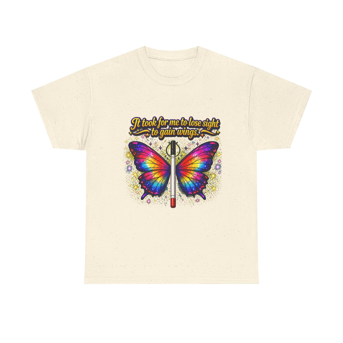 Vision to Wings Butterfly T-Shirt — "It took for me to lose sight to gain wings" Inspirational Tee