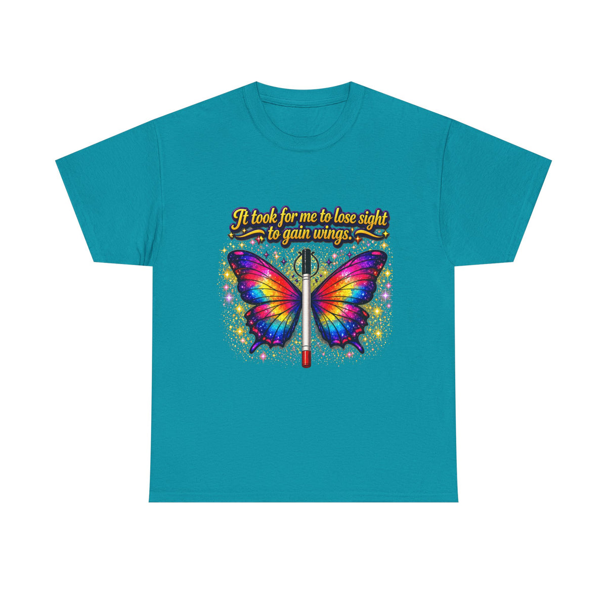 Vision to Wings Butterfly T-Shirt — "It took for me to lose sight to gain wings" Inspirational Tee