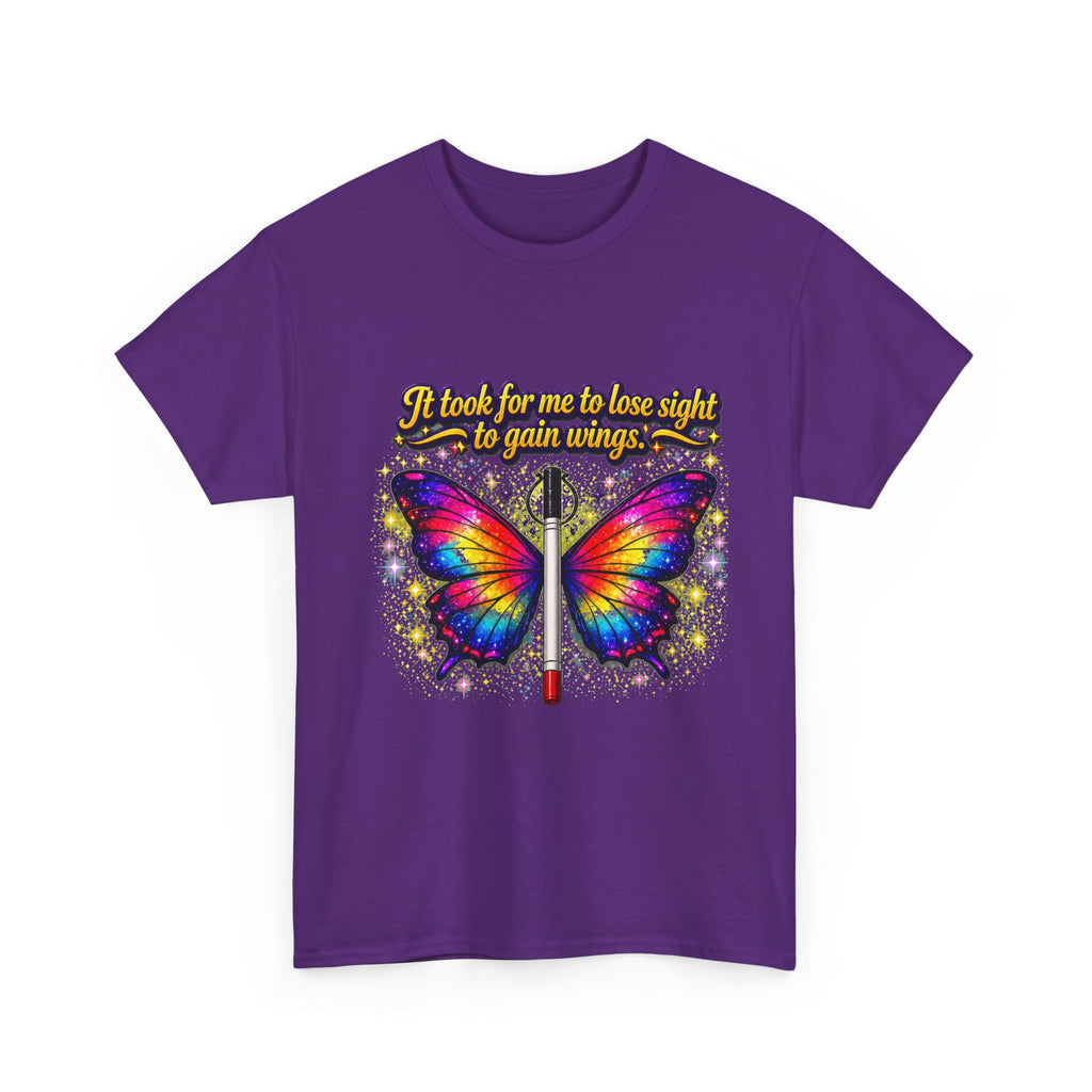 Vision to Wings Butterfly T-Shirt — "It took for me to lose sight to gain wings" Inspirational Tee