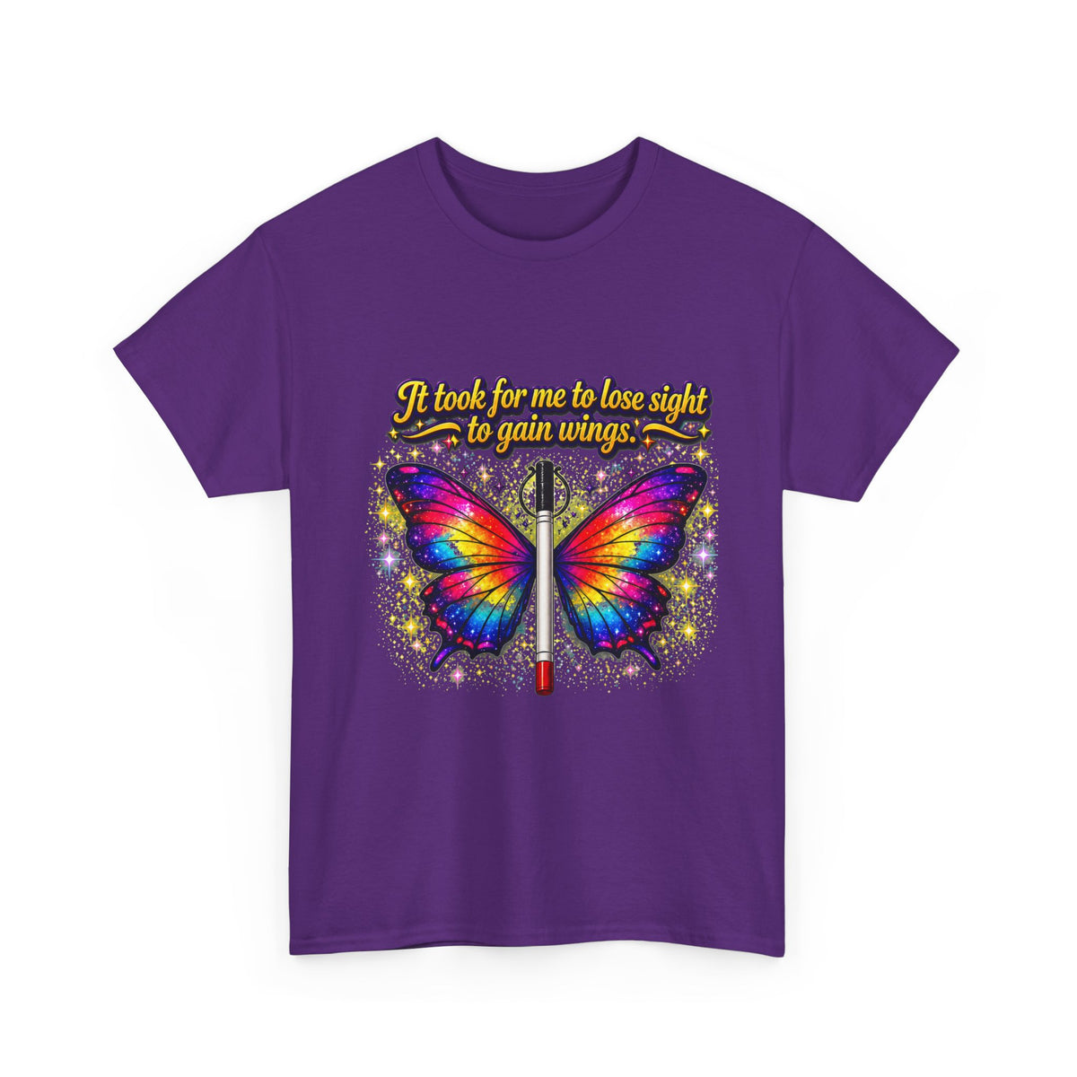 Vision to Wings Butterfly T-Shirt — "It took for me to lose sight to gain wings" Inspirational Tee